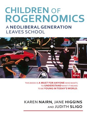 cover image of Children of Rogernomics